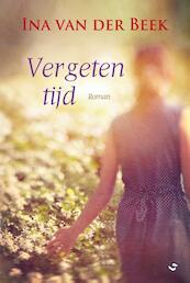 Vergeten tijd - Ina van der Beek (ISBN 9789059779167)