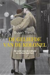 De geliefde van de kolonel - Susan Travers, Wendy Holden (ISBN 9789044341119)