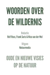 Woorden over de wildernis - (ISBN 9789082043679)
