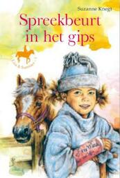 Spreekbeurt in het gips (3) - Suzanne Knegt (ISBN 9789462784710)