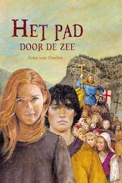 Het pad door de zee - Arna van Deelen (ISBN 9789462784833)