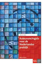 Auteursrechtgids voor de Nederlandse praktijk - Michel Frequin (ISBN 9789012396714)
