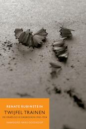 Twijfel trainen - Renate Rubinstein (ISBN 9789045032054)