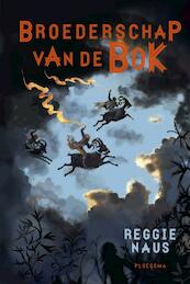 Broederschap van de bok - Reggie Naus (ISBN 9789021676722)