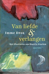 Van liefde en verlangen - Imme Dros (ISBN 9789021414973)