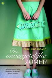 Die onvergetelijke zomer - Elin Hilderbrand (ISBN 9789044326581)