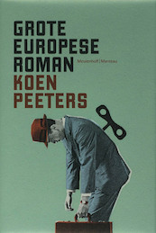 Grote Europese Roman - Koen Peeters (ISBN 9789085420989)
