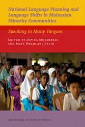 National language planning & language shifts in Malaysian minority communities - (ISBN 9789089642714)
