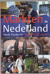 Markten in Nederland - H. Povee (ISBN 9789068684209)