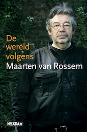 De wereld volgens Maarten van Rossem - Maarten van Rossem (ISBN 9789046807569)