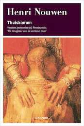Thuiskomen - Henri Nouwen (ISBN 9789020931242)