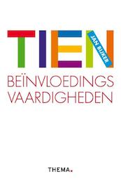10 Beinvloedingsvaardigheden - Jan Bijker (ISBN 9789058715838)