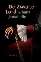 De Zwarte Lord - Rihana Jamaludin (ISBN 9789460221538)