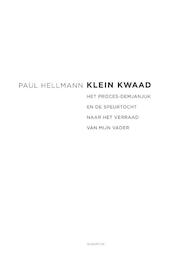 Klein kwaad - Paul Hellmann (ISBN 9789045705149)