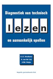 Diagnostiek van technisch lezen en aanvankelijk spellen - A.C.J. Struiksma, A.J.C. Struiksma, A. van der Leij, J.P.M. Vieijra (ISBN 9789086595907)