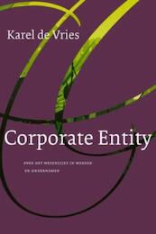 Corporate Entity - Karel de Vries, Marjanne de Vries-Borgsteijn (ISBN 9789025971526)