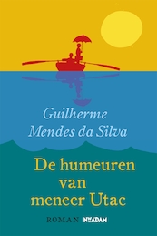 De humeuren van meneer Utac - Guilherme Mendes da Silva (ISBN 9789046811085)