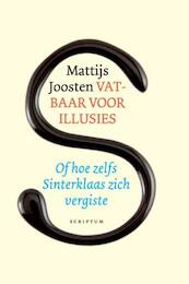 Vatbaar voor illusies - Mattijs Joosten (ISBN 9789055940790)