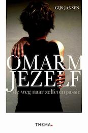 Omarm jezelf - Gijs Jansen (ISBN 9789058715951)