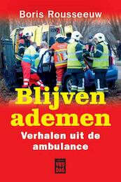 Blijven ademen - Boris Rousseeuw (ISBN 9789460011818)