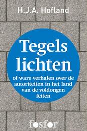 Tegels lichten - H.J.A. Hofland (ISBN 9789462250598)
