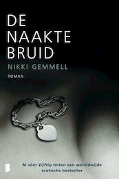 De naakte bruid - Nikki Gemmell (ISBN 9789022566763)