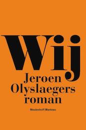 Wij - Jeroen Olyslaegers (ISBN 9789085422068)