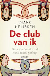 De club van ik - Mark Nelissen (ISBN 9789401411387)