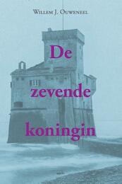 De zevende koningin - Willem J. Ouweneel (ISBN 9789461533418)