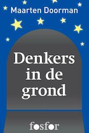 Denkers in de grond - Maarten Doorman (ISBN 9789462250789)