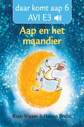 Avi e3: aap en het maandier - Rian Visser (ISBN 9789025757182)