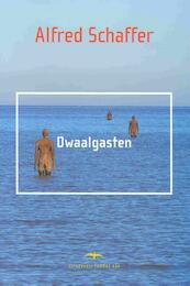 Dwaalgasten - Alfred Schaffer (ISBN 9789400403185)