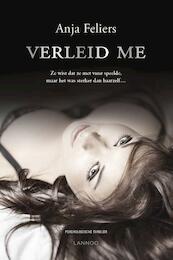 Verleid me - Anja Feliers (ISBN 9789401416818)