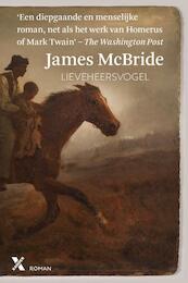 Lieveheersvogel - James McBride (ISBN 9789401602716)