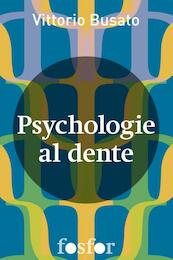 Psychologie al dente - Vittorio Busato (ISBN 9789462251076)