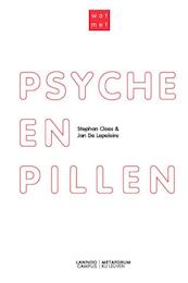 Wat met psyche en pillen? - Stephan Claes, Jan de Lepeleire (ISBN 9789401413336)