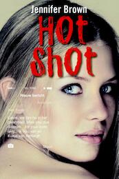 Hot shot - Jennifer Brown (ISBN 9789026612947)