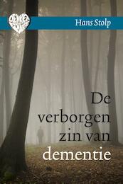 De verborgen zin van dementie - Hans Stolp (ISBN 9789020211474)