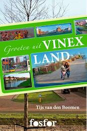 Groeten uit Vinexland - Tijs van den Boomen (ISBN 9789462251472)