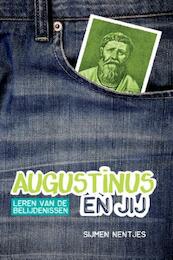 Augustinus en jij - Sijmen Nentjes (ISBN 9789033631559)