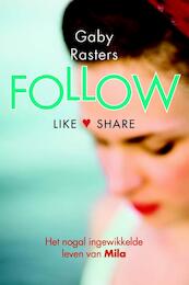 Follow - 1 - Gaby Rasters (ISBN 9789401907927)
