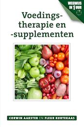 Voedingstherapie en supplementen - Corwin Aakster, Fleur Kortekaas (ISBN 9789020212006)