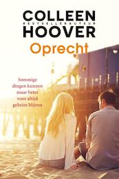 Oprecht - Colleen Hoover (ISBN 9789401905794)
