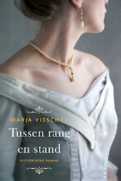 Tussen rang en stand - Marja Visscher (ISBN 9789401908603)