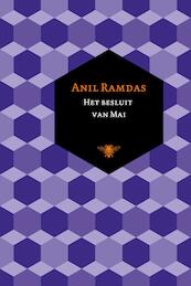 Het besluit van Mai - Anil Ramdas (ISBN 9789023470984)
