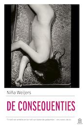 De consequenties - Niña Weijers (ISBN 9789046706213)