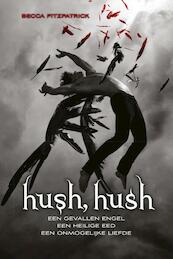 Hush, Hush - Becca Fitzpatrick (ISBN 9789048841141)