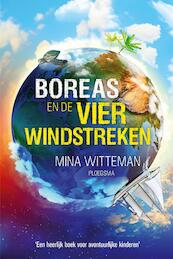 Boreas en de vier windstreken - Mina Witteman (ISBN 9789021677217)