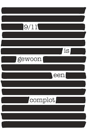 9/11 is gewoon een complot - Coen Vermeeren (ISBN 9789082581409)