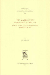 Die Marias von Cornelius Aurelius - Jan C. Bedaux (ISBN 9789461661241)